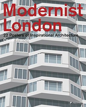 portada Modernist London: 22 Posters of Inspirational Architecture 