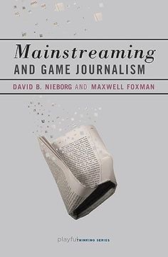portada Mainstreaming and Game Journalism (Playful Thinking) (en Inglés)