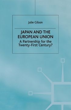 portada Japan and the European Union: A Partnership for the Twenty-First Century?