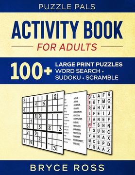 portada Activity Book For Adults: 100+ Large Font Sudoku, Word Search, and Word Scramble Puzzles (en Inglés)