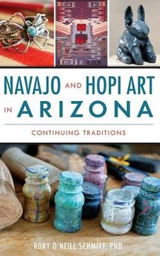 portada Navajo and Hopi Art in Arizona: Continuing Traditions (in English)