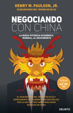 portada Negociando con China: La Nueva Potencia Económica Mundial, al Descubierto (in Spanish)