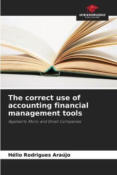 portada The correct use of accounting financial management tools (in English)