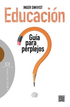 portada Educación: Guía Para Perplejos (in Spanish)