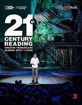 portada 21st Century Reading: Creative Thinking and Reading with Ted Talks (en Inglés)