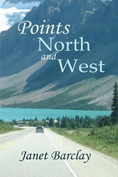 portada Points North and West (en Inglés)