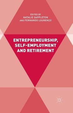 portada Entrepreneurship, Self-Employment and Retirement (en Inglés)