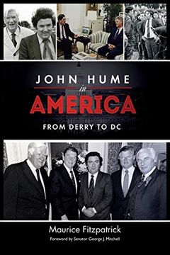 portada John Hume in America: From Derry to dc (en Inglés)