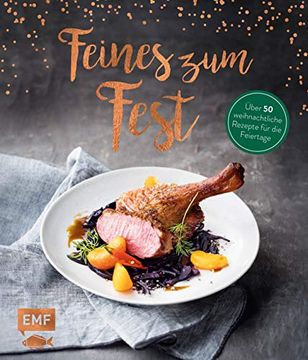portada Feines zum Fest - Über 50 Weihnachtliche Rezepte für die Feiertage (in German)