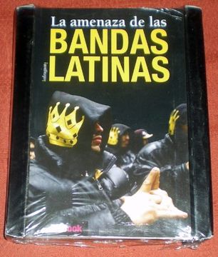 portada La Amenaza de las Bandas Latinas.