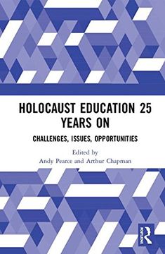 portada Holocaust Education 25 Years on: Challenges, Issues, Opportunities (in English)