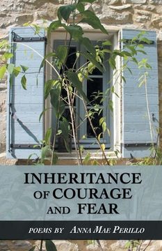 portada Inheritance of Courage and Fear (en Inglés)