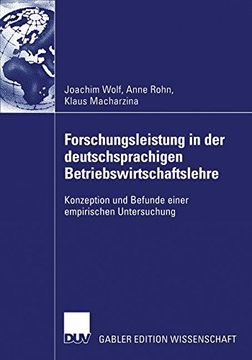 portada Forschungsleistung in der deutschsprachigen Betriebswirtschaftslehre: Konzeption und Befunde einer empirischen Untersuchung