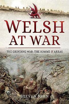 portada The Welsh at War: The Grinding War: The Somme and Arras (en Inglés)