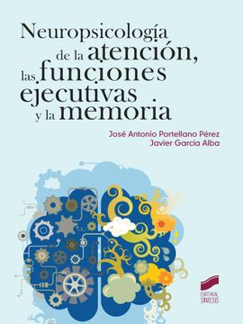 portada Neuropsicología de la Atención, las Funciones Ejecutivas y la Memoria