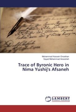 portada Trace of Byronic Hero in Nima Yushij's Afsaneh