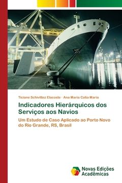 portada Indicadores Hierárquicos dos Serviços aos Navios (en Portugués)