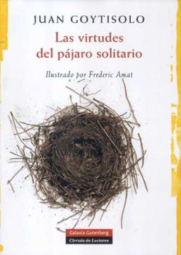 portada Las Virtudes del Pájaro Solitario (in Spanish)