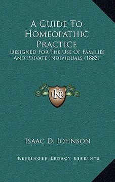 portada a guide to homeopathic practice: designed for the use of families and private individuals (1885) (en Inglés)