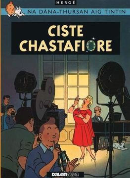 portada Tintin sa Gaidhlig: Ciste Chastafiore (Tintin in Gaelic) 