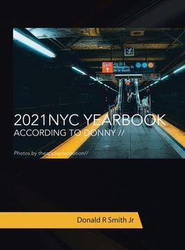 portada 2021 Nyc Yearbook: According to Donny // (in English)