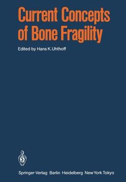 portada current concepts of bone fragility (en Inglés)