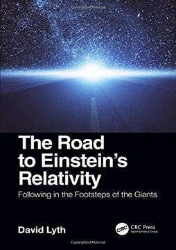 portada The Road to Einstein's Relativity (en Inglés)
