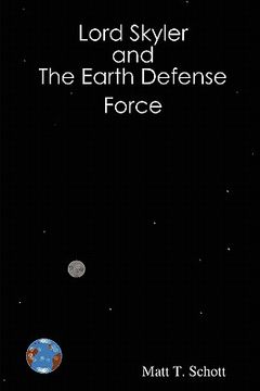 portada lord skyler & the earth defense force (en Inglés)