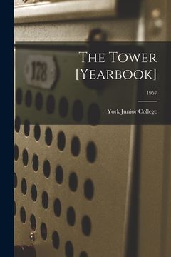 portada The Tower [yearbook]; 1957