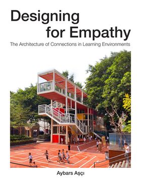 portada Designing for Empathy: The Architecture of Connections in Learning Environments (en Inglés)