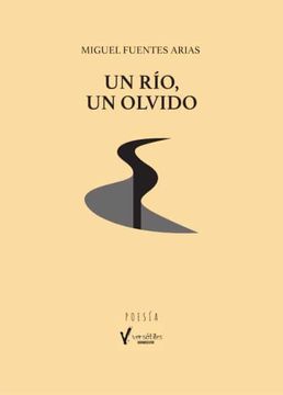 portada Un Río, un Olvido (in Spanish)