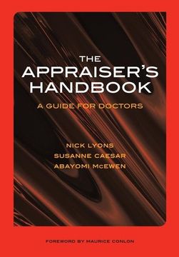 portada The Appraiser's Handbook: V. 5, Substance Abuse, Palliative Care, Musculoskeletal Conditions, Prescribing Practice (en Inglés)
