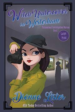 portada Witch Undercover in Westerham: Large Print Version (Paranormal Investigation Bureau Cosy Mystery) (en Inglés)