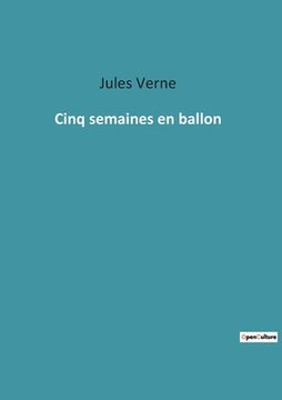 portada Cinq semaines en ballon (in French)
