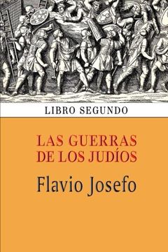 portada Las Guerras de los Judíos (Libro Segundo): Volume 2 (in Spanish)