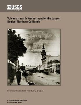 portada Volcano Hazards Assessment for the Lassen Region, Northern California (en Inglés)