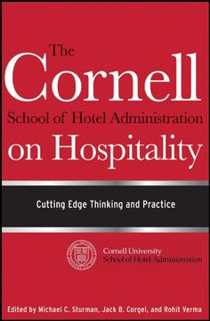 portada The Cornell School of Hotel Administration on Hospitality: Cutting Edge Thinking and Practice (en Inglés)