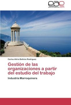 portada gestion de las organizaciones a partir del estudio del trabajo (in Spanish)