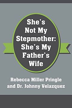 portada She's not my Stepmother: She's my Father's Wife (en Inglés)
