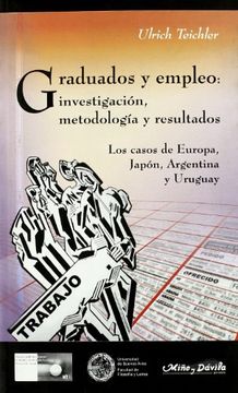portada Graduados y Empleo: Investigacion, Metodologia y Resultados (Ideas en Debate) (in Spanish)