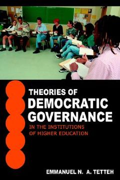portada theories of democratic governance in the institutions of higher education: a walden university's unit of study: breadth component of the advanced know