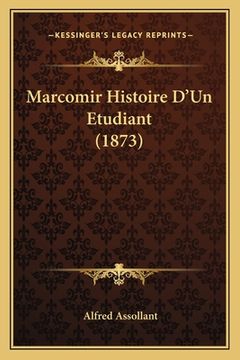 portada Marcomir Histoire D'Un Etudiant (1873) (en Francés)