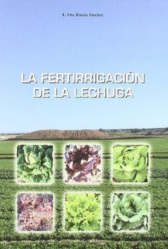 portada La Fertirrigacion de la Lechuga (in Spanish)
