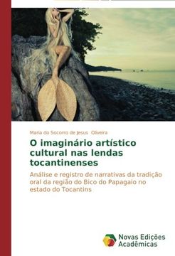 portada O Imaginario Artistico Cultural NAS Lendas Tocantinenses