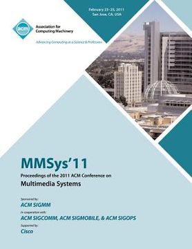 portada mmsys'11 proceedings of the 2011 acm conference on multimedia systems