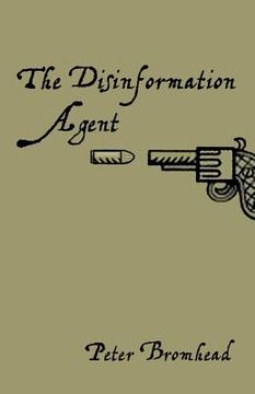 portada The Disinformation Agent (en Inglés)