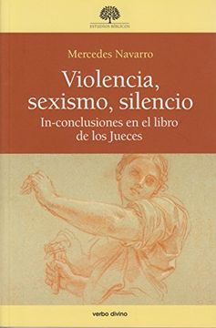 portada Violencia, sexsimo, silencio.: In-conclusiones en el libro de los jueces