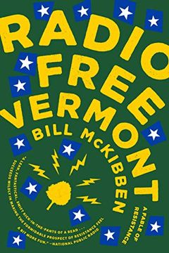 portada Radio Free Vermont: A Fable of Resistance (en Inglés)