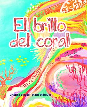 portada El Brillo del Coral (in Spanish)
