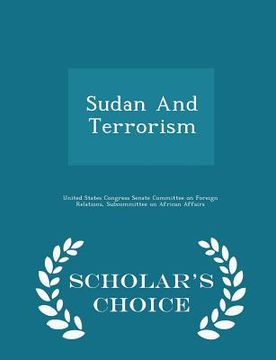 portada Sudan and Terrorism - Scholar's Choice Edition (en Inglés)